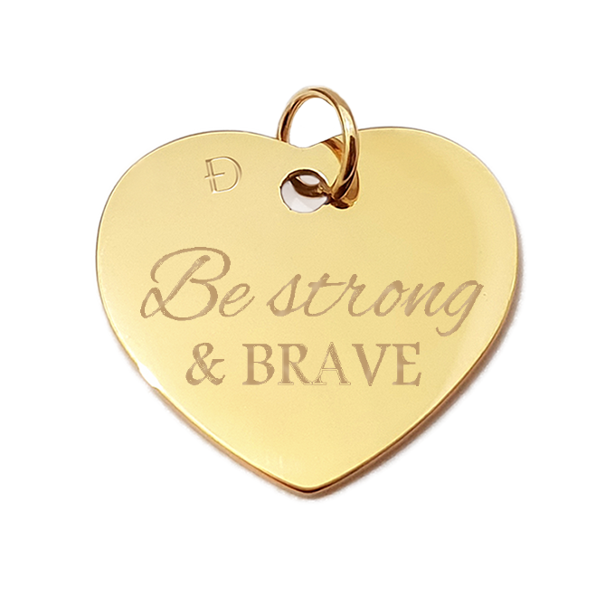 Serce 02. Be strong and brave